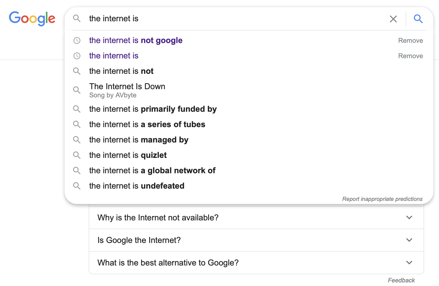 Google
          the internet is
          the internet is not google
          the internet is
          the internet is not

          The Internet Is Down
            Song by AVbyte

          the internet is primarily funded by
          the internet is a series of tubes
          the internet is managed by

          the internet is quizlet

          the internet is a global network of

          the internet is undefeated

          Why is the Internet not available?
          Is Google the Internet?

          What is the best alternative to Google?

          Remove

          Remove

          Report inappropriate predictions
          Feedback