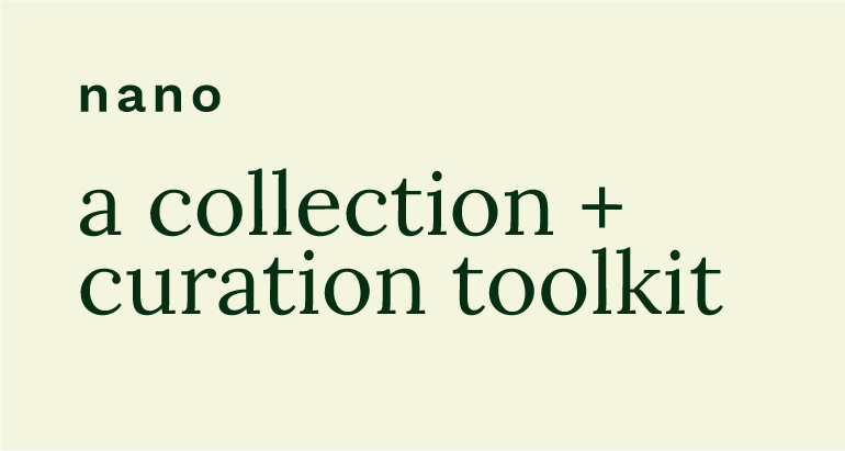 logo that says: nano, a collection and curation toolkit